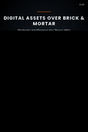 Digital Assets Over Brick & Mortar cover