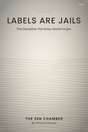 Labels Are Jails cover