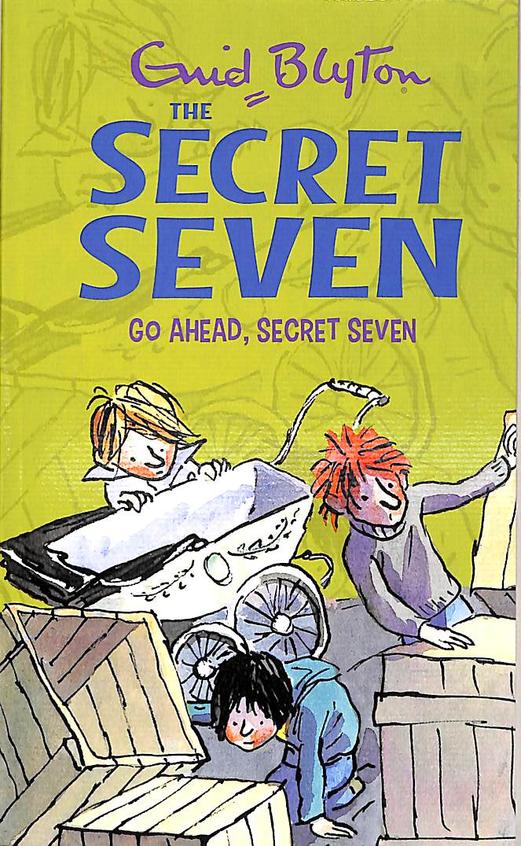 Secret Seven: 05: Go Ahead, Secret Seven