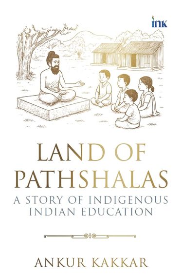 Land of Pathshalas