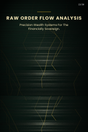 Raw Order Flow Analysis cover