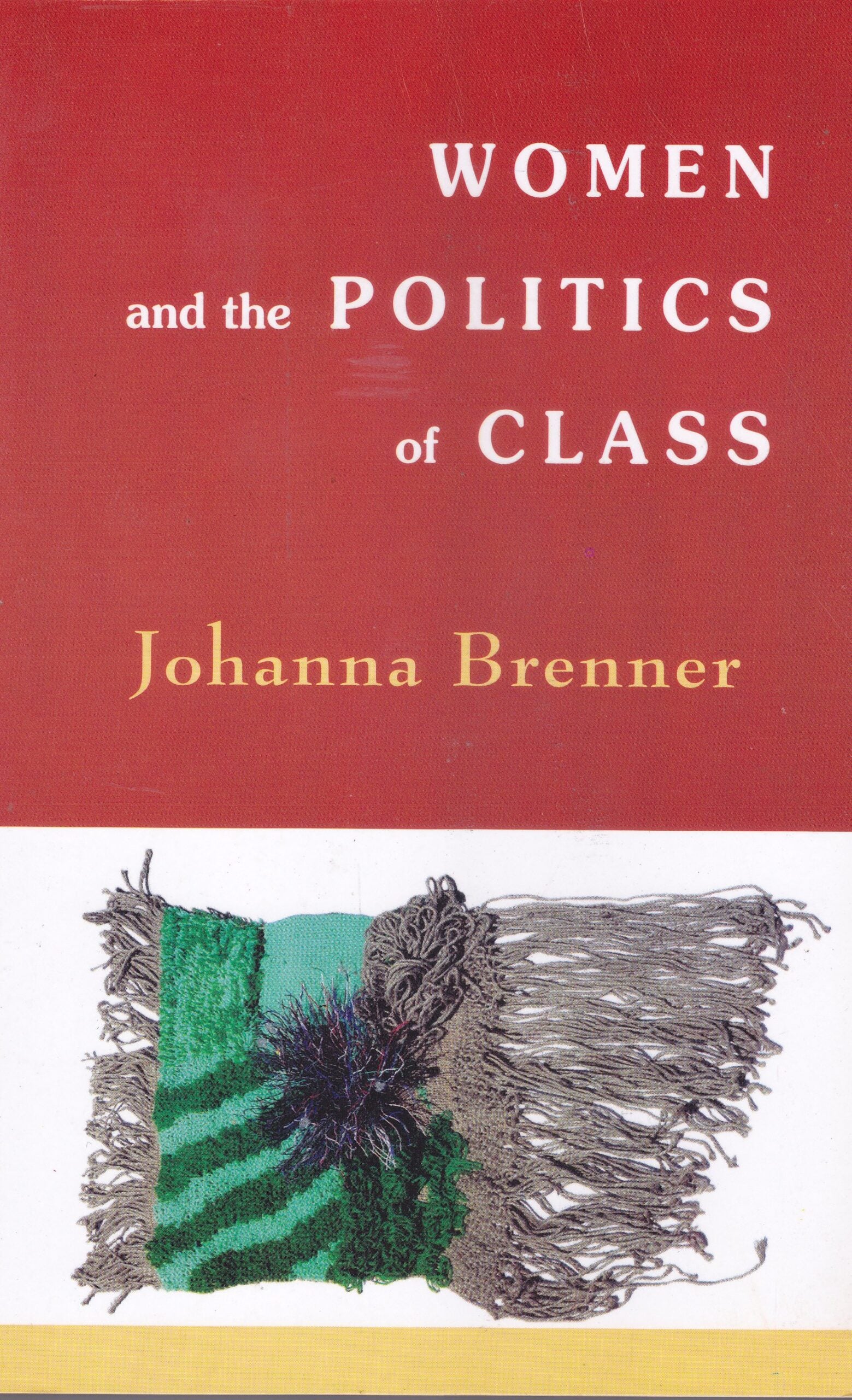 Women and the Politics of Class